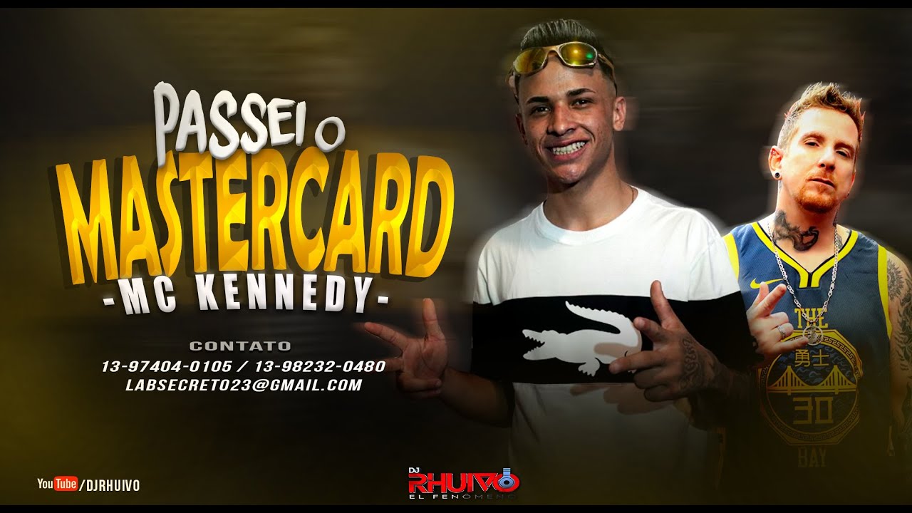 Mc Kennedy – Passei o MasterCard [Web-Clipe Oficial] Prod. DJ Rhuivo.
