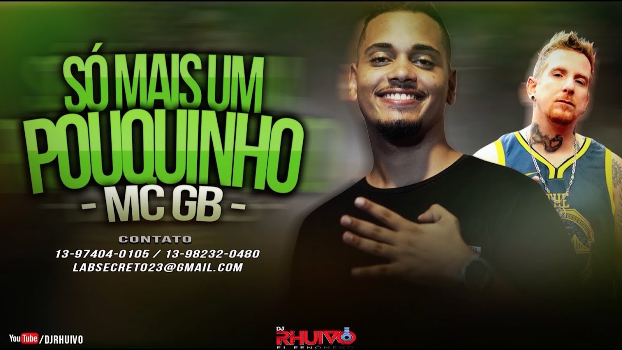 Mc GB – Só Mais Um Pouquinho [Web-Clipe Oficial] Prod. DJ Rhuivo.