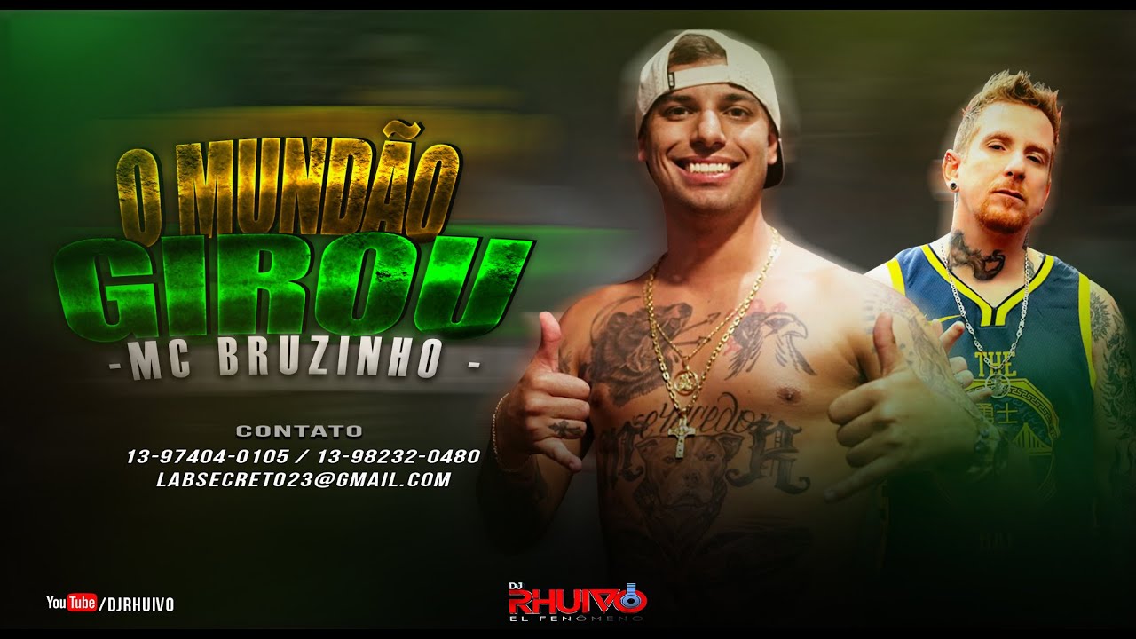 Mc Bruzinho – O Mundão Girou [Web-Clipe Oficial] Prod. DJ Rhuivo.