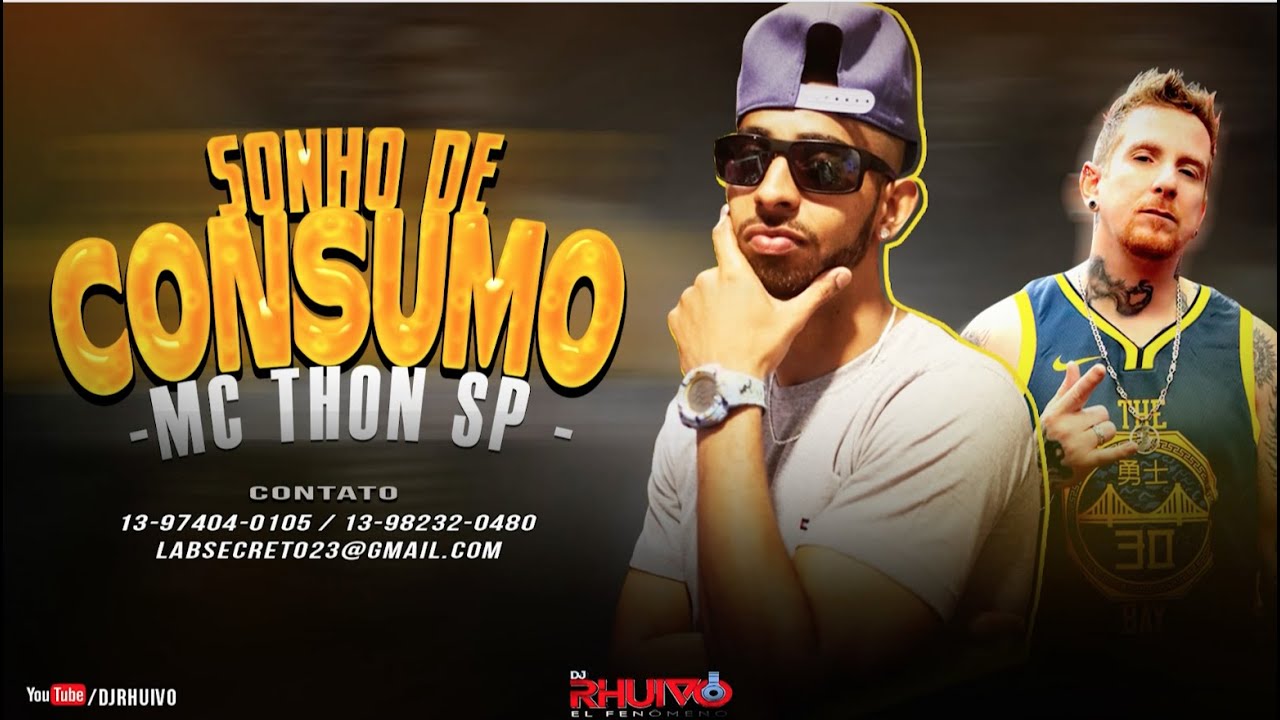 Mc Thon SP – Sonho de Consumo [Web-Clipe Oficial] Prod. DJ Rhuivo.