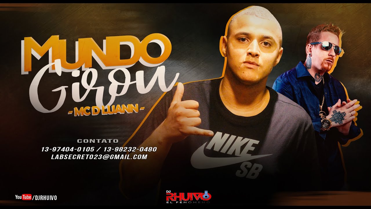 Mc D Luann – Mundo Girou [Web-Clipe Oficial] Prod. DJ Rhuivo.