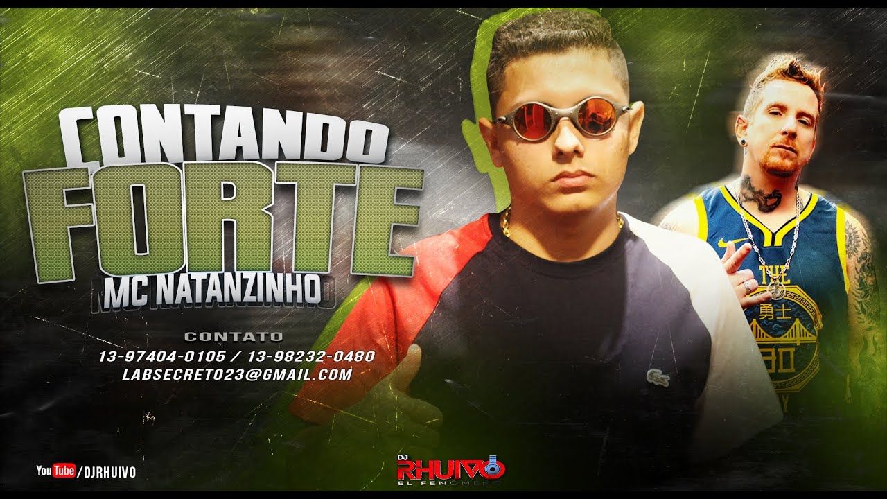 Mc Natanzinho – Contando Forte [Web-Clipe] Prod. DJ Rhuivo.