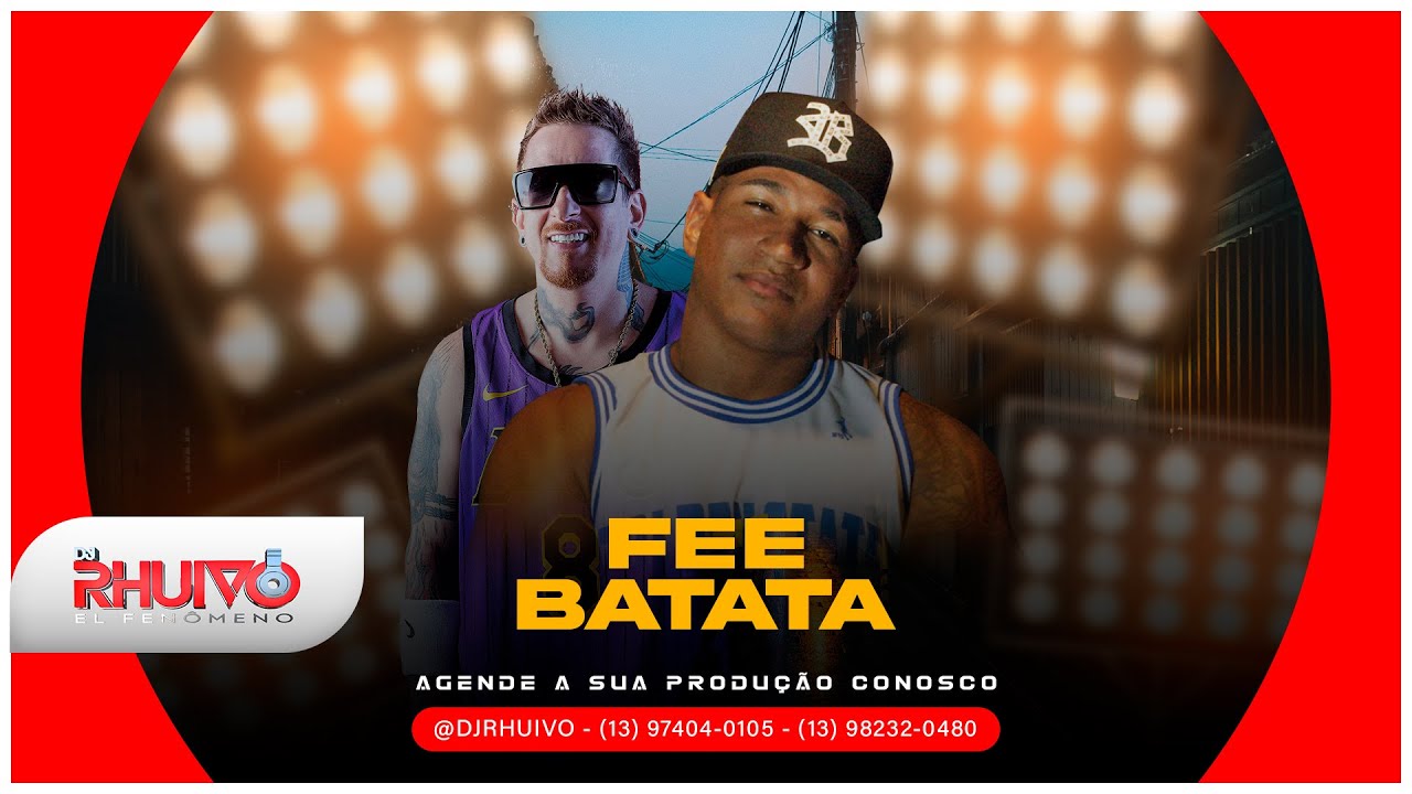 Fee Batata – Agora é Minha Vez [Áudio Oficial] Prod. DJ Rhuivo.