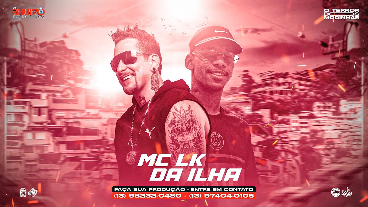 Mc LK da Ilha – Só Porque Nós É Envolvido [Prod. DJ Rhuivo].